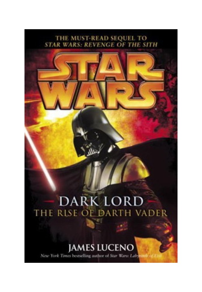 Lord of Darkness: The Rise of Darth Vader