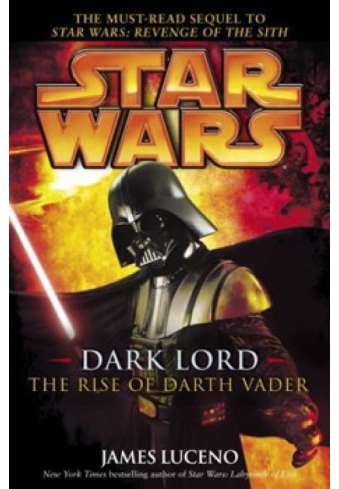 Lord of Darkness: The Rise of Darth Vader