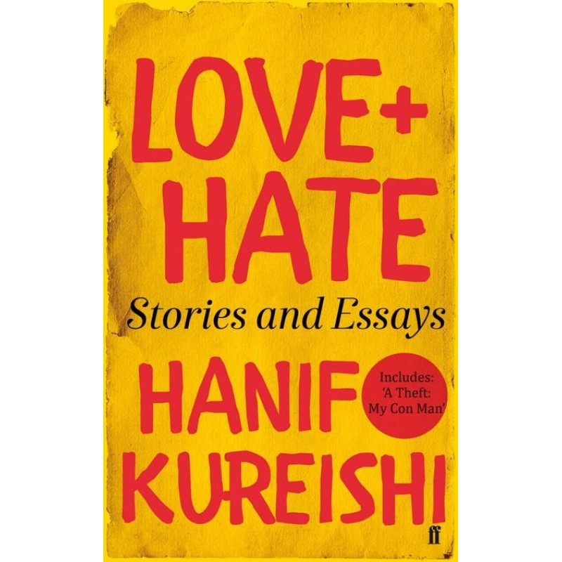 Love + Hate: Stories and...
