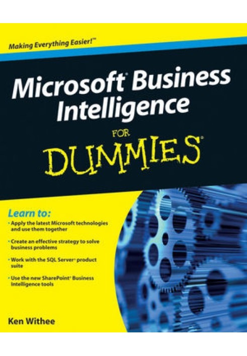 Microsoft® Business Intelligence For Dummies®