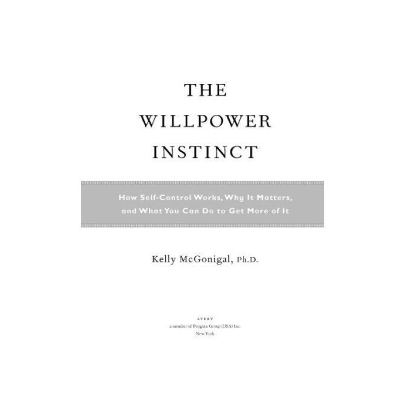 Willpower Instinct: How...