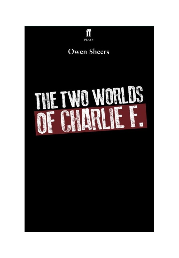 The Two Worlds of Charlie F