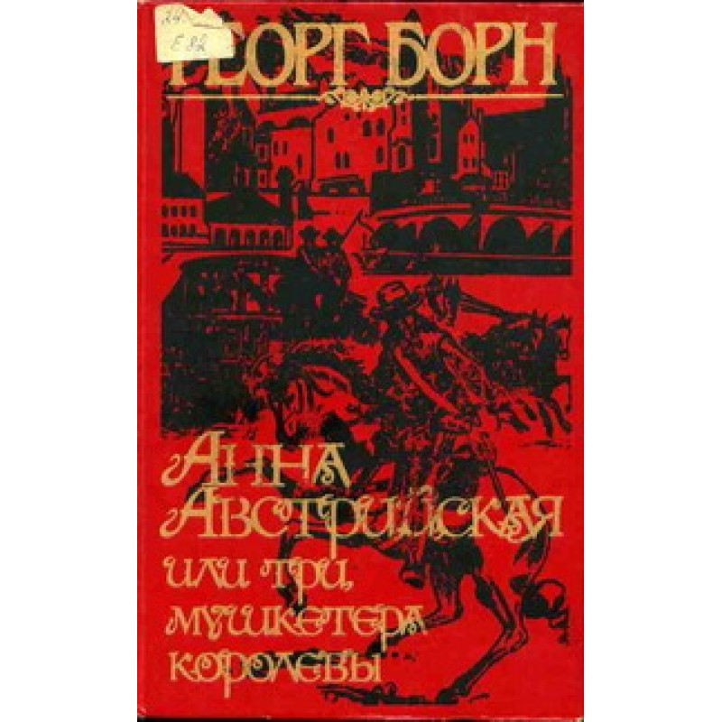 Anne of Austria, or the...