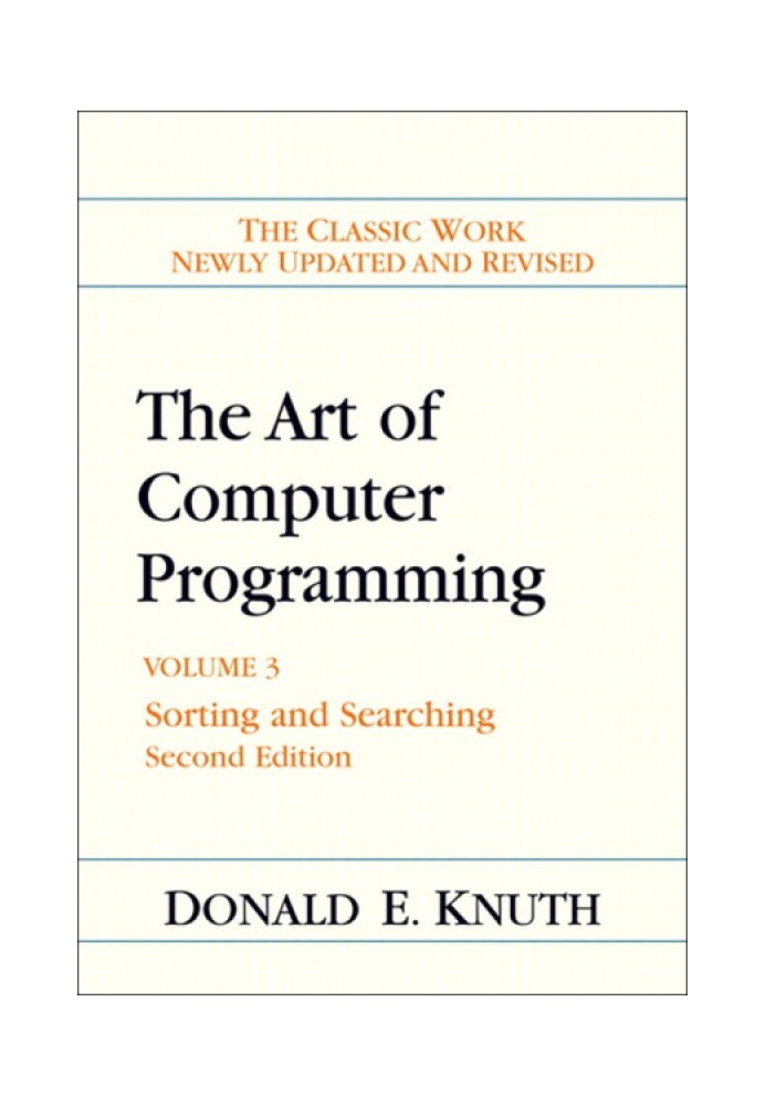 The Art of Computer Programming: Volume 3: Sorting and Searching