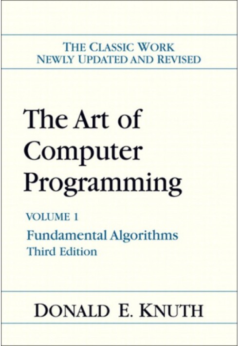 The Art of Computer Programming: Volume 1: Fundamental Algorithms