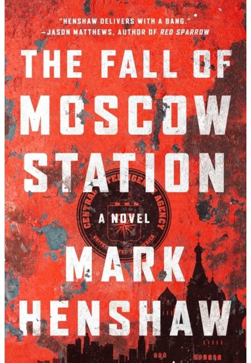 The Fall of Moscow Station