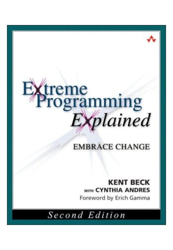 Extreme Programming Explained: Embrace Change