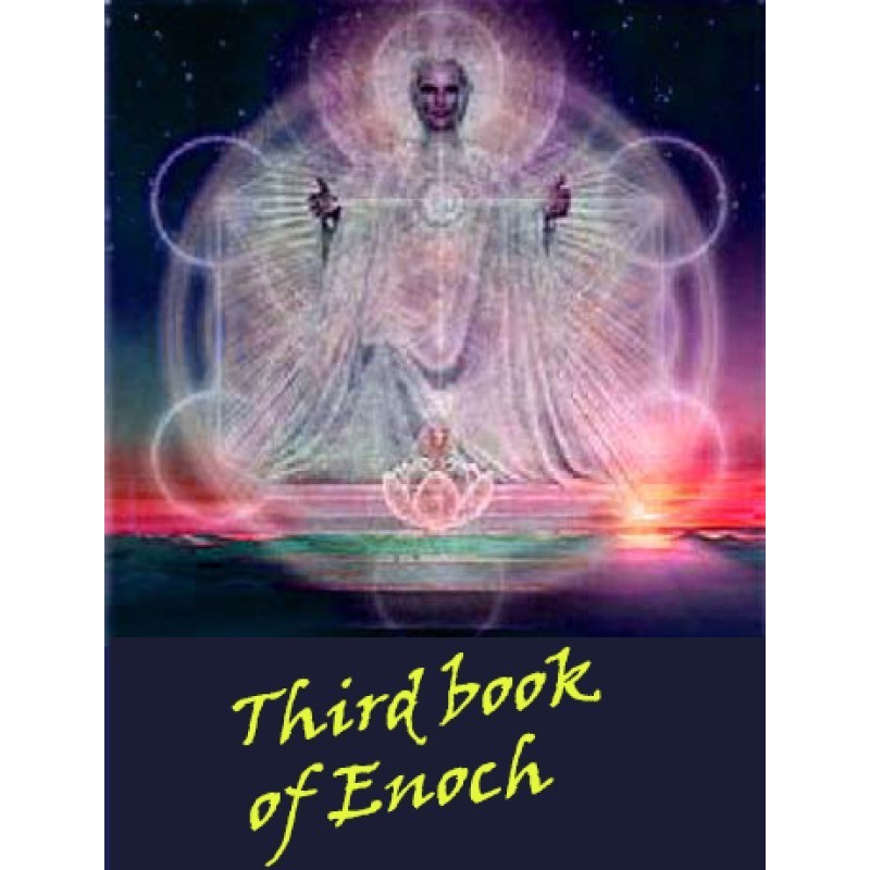 The Third Book of Enoch...