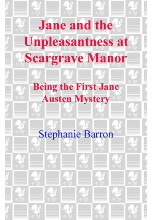 Jane and the Unpleasantness at Scargrave Manor