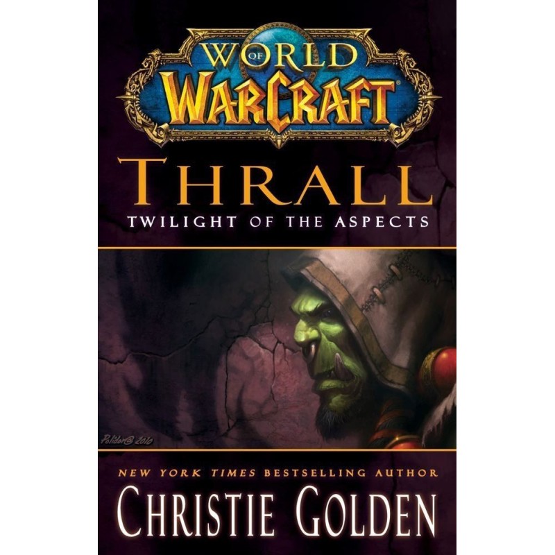 Thrall: Twilight of the...