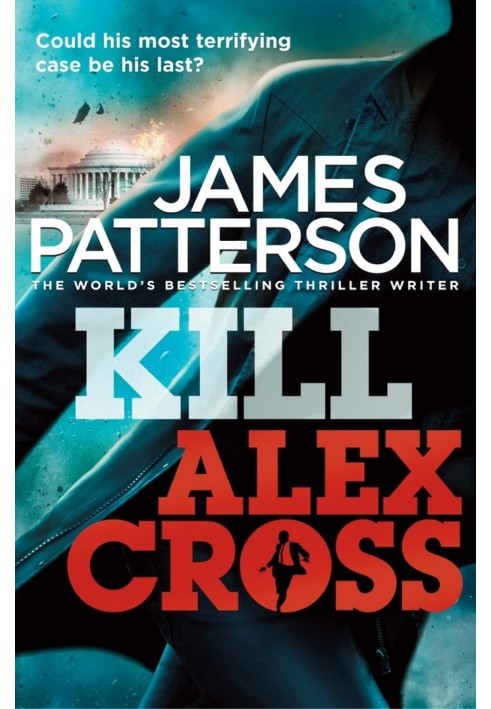 Kill Alex Cross