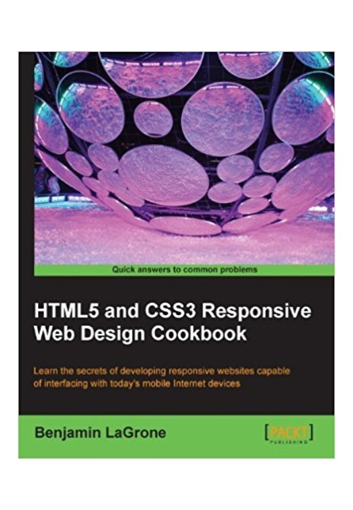 Книга рецептов адаптивного веб-дизайна на HTML5 и CSS3