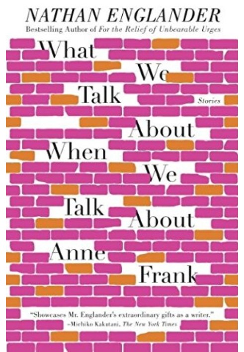 What We Talk About When We Talk About Anne Frank