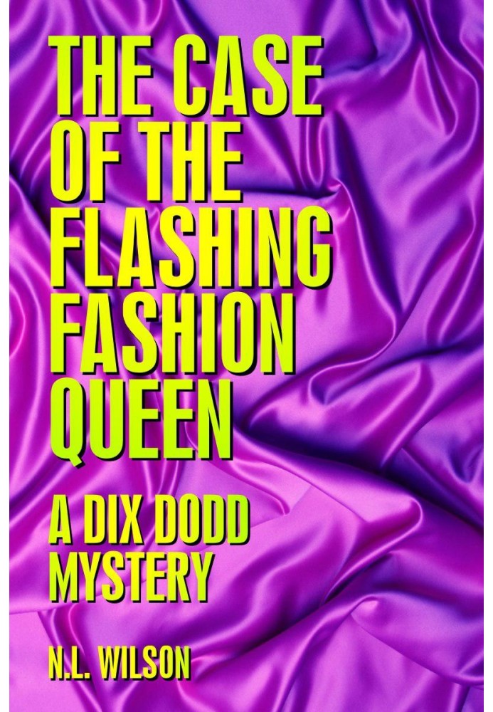 The Case of the Flashing Fashion Queen