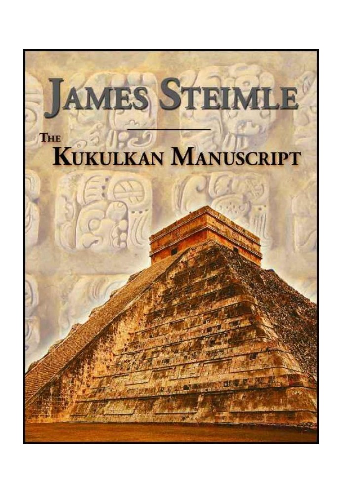 The Kukulkan Manuscript