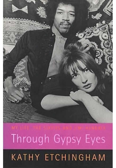 My life, the 60s and Jimi Hendrix through the eyes of a gypsy