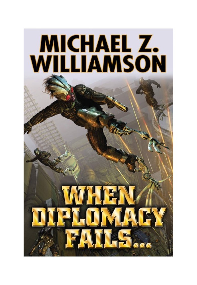 When Diplomacy Fails…