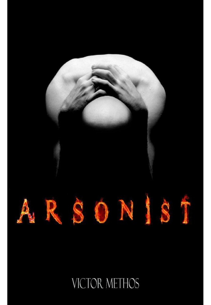 Arsonist