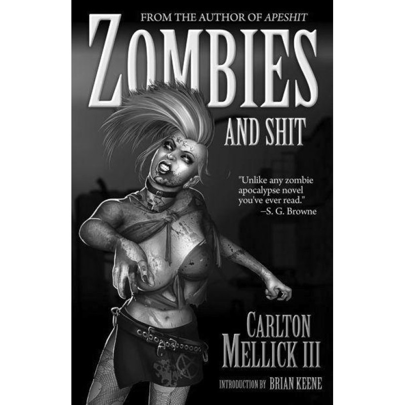 Zombies and Shit