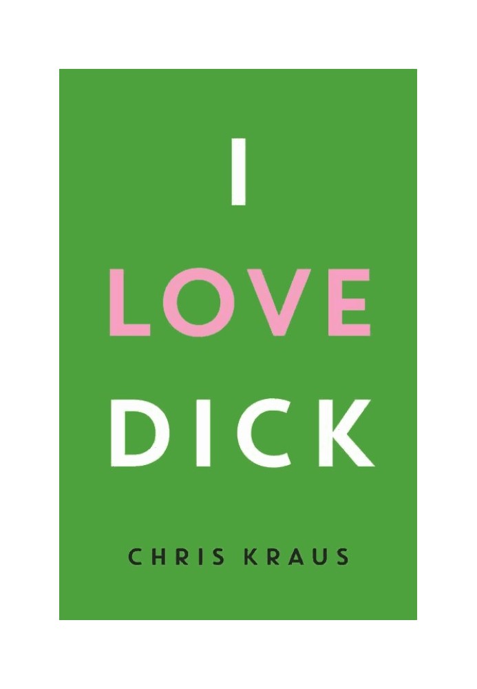 I Love Dick