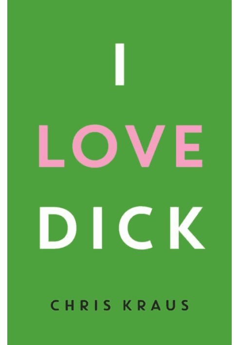 I Love Dick