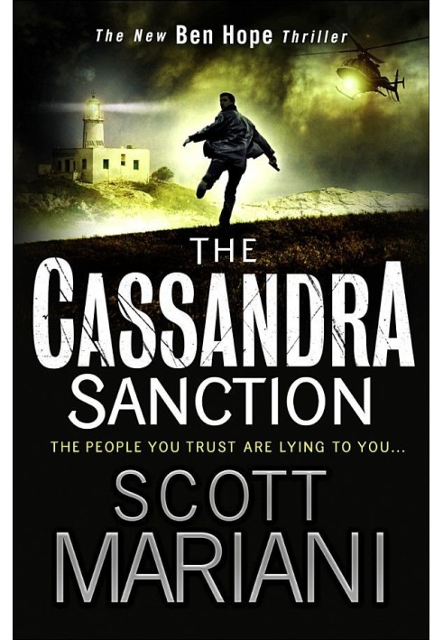 The Cassandra Sanction