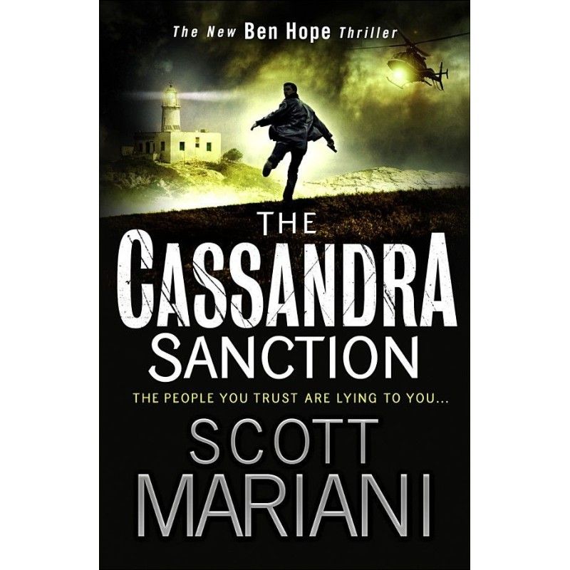 The Cassandra Sanction