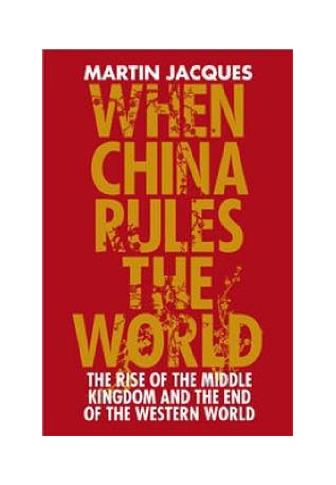 When China Rules the World