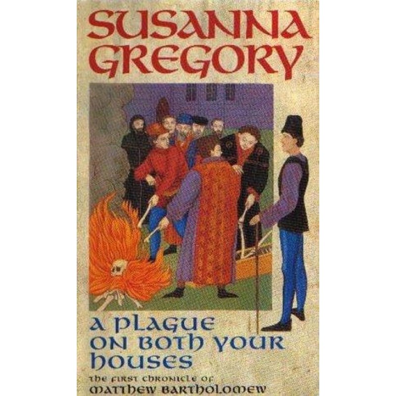 A Plague On Both Your Houses