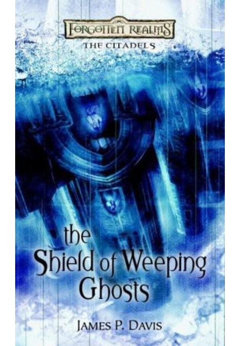 The Shield of Weeping Ghosts