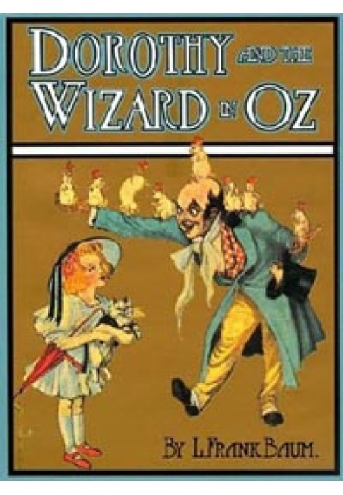 Dorothy and the Wizard in Oz