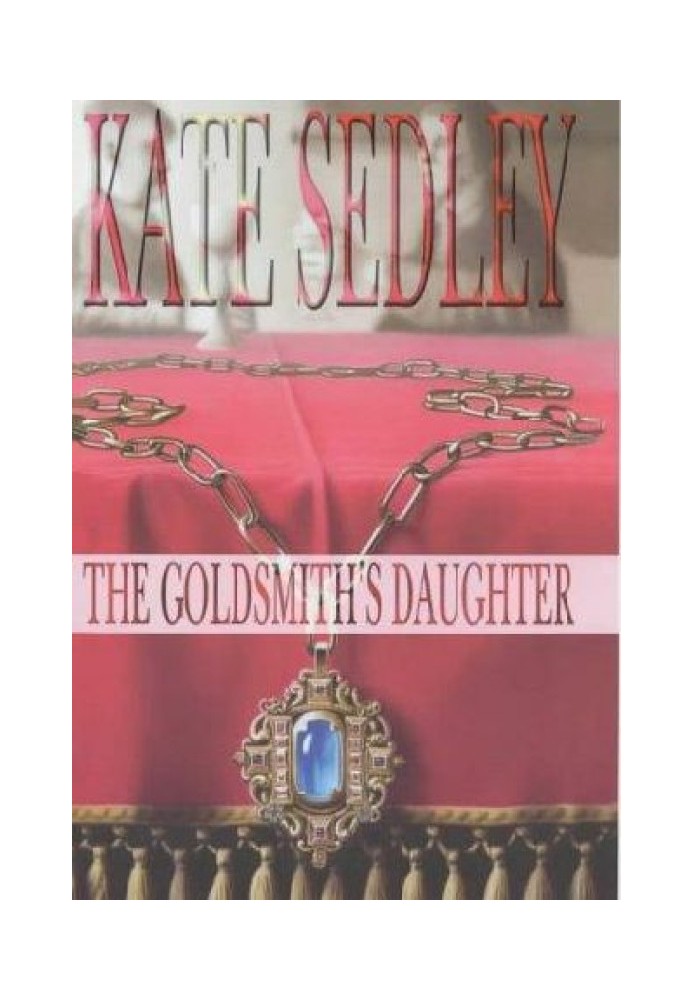 The Goldsmith's Daughter