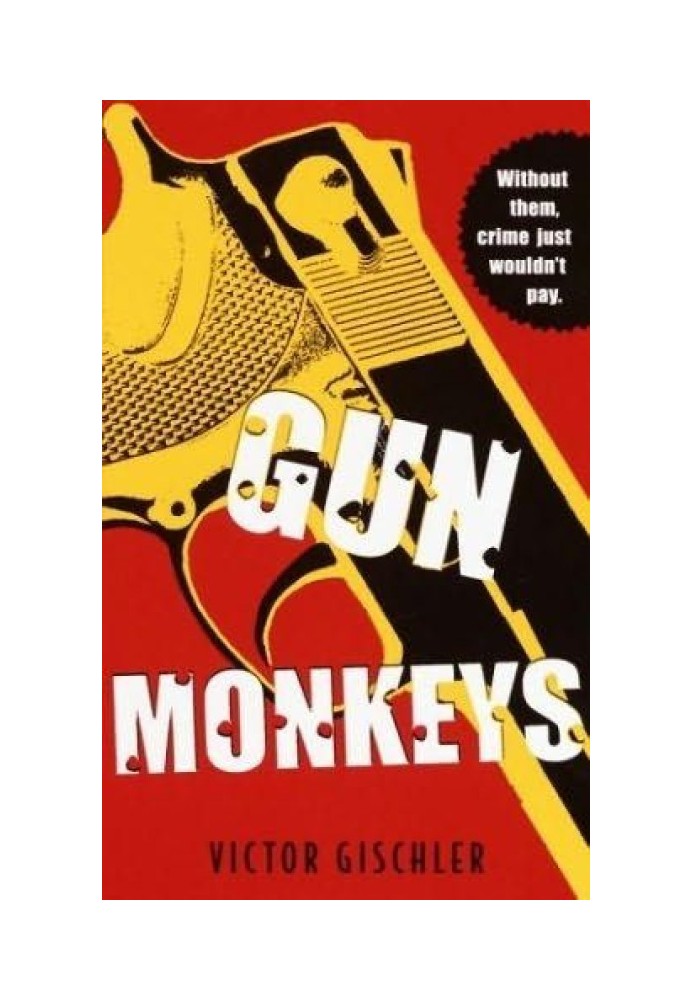 Gun Monkeys