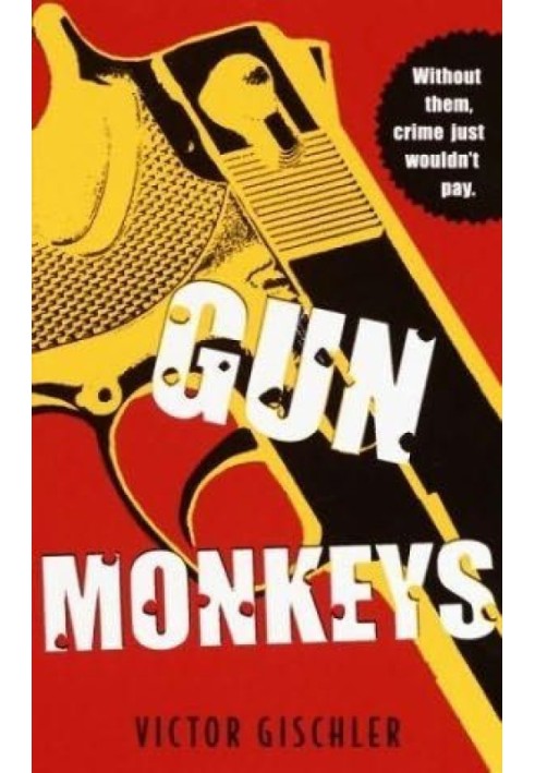 Gun Monkeys