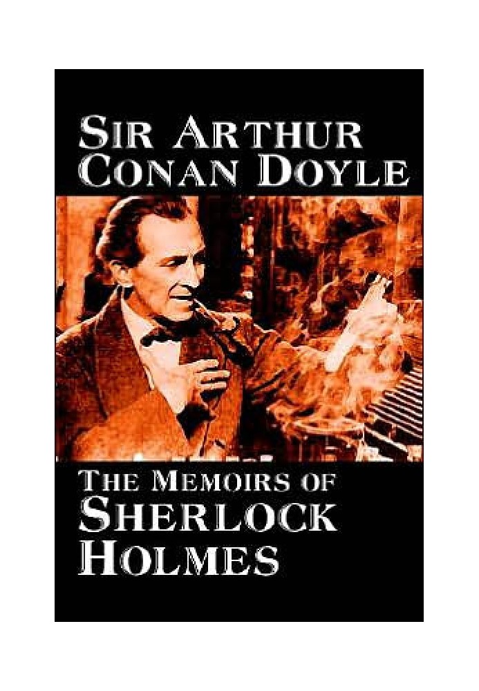 Memoirs of Sherlock Holmes