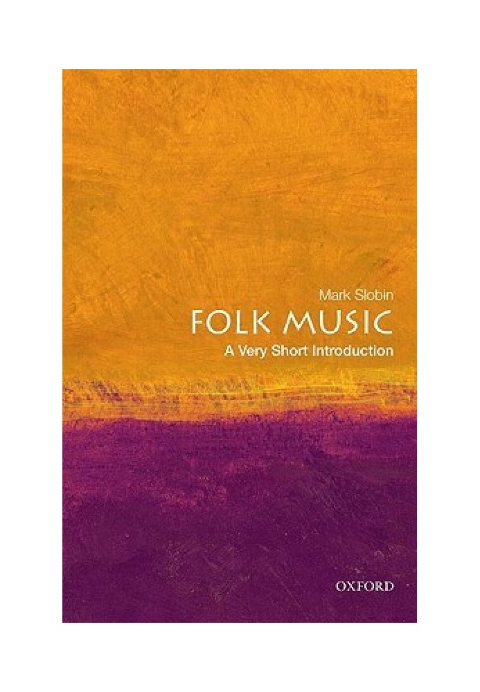 Folk Music: A Very Short Introduction