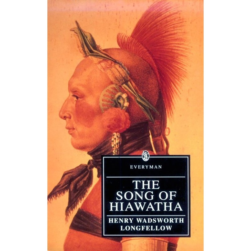The Song of Hiawatha