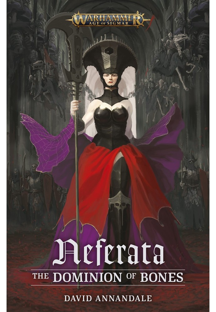 Neferata: The Dominion of Bones