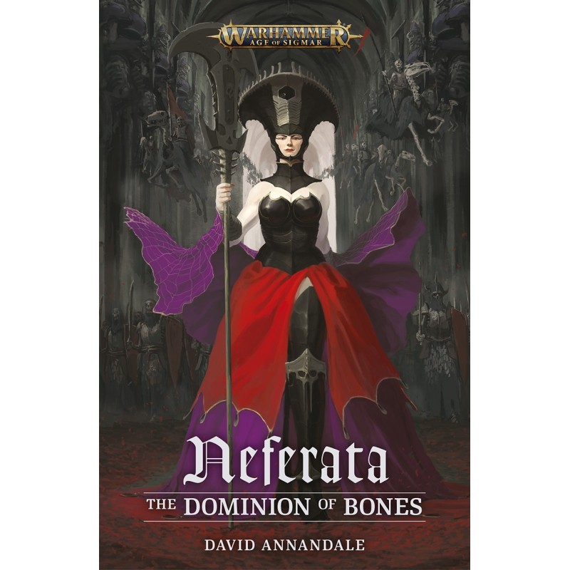 Neferata: The Dominion of...