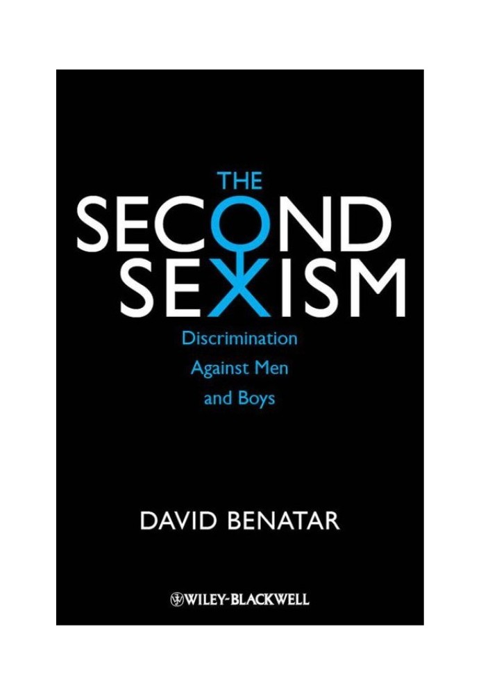 The Second Sexism: Discrimination Against Men and Boys