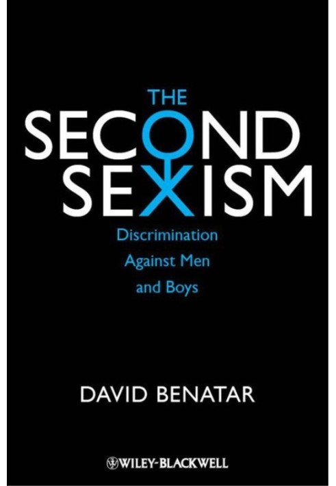 The Second Sexism: Discrimination Against Men and Boys