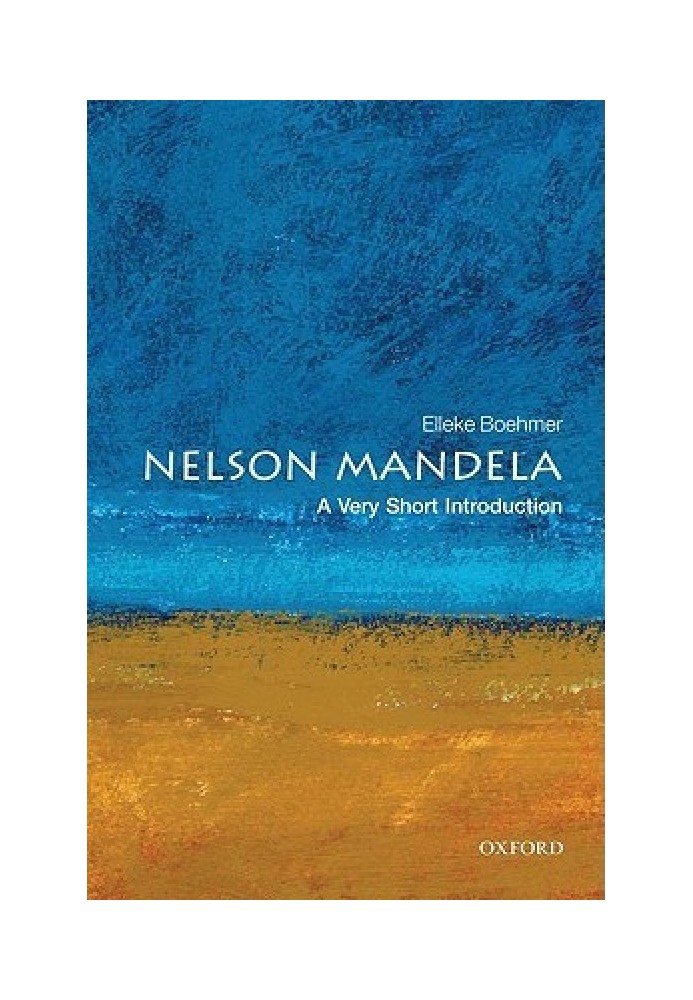 Nelson Mandela: A Very Short Introduction