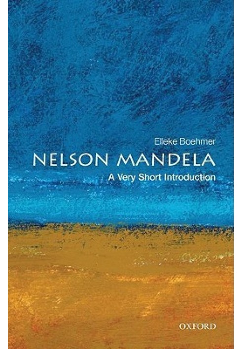 Nelson Mandela: A Very Short Introduction