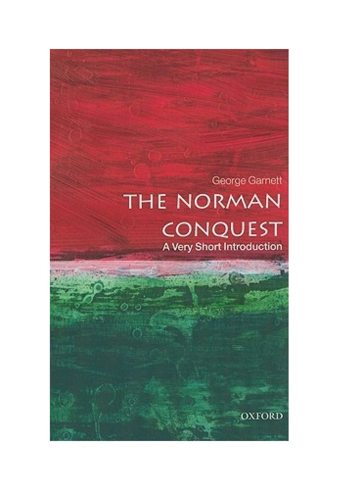 The Norman Conquest: A Very Short Introduction