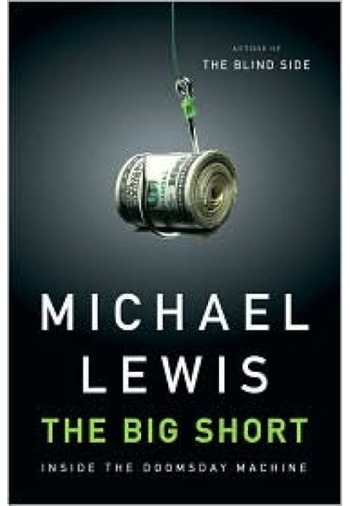 The Big Short, Inside the Doomsday Machine