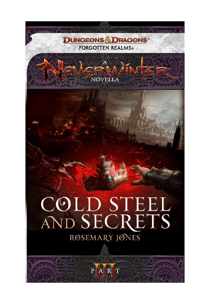 Cold Steel and Secrets Part 3