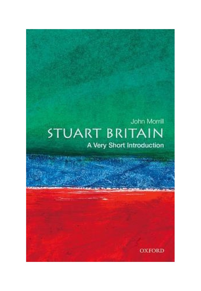 Stuart Britain: A Very Short Introduction