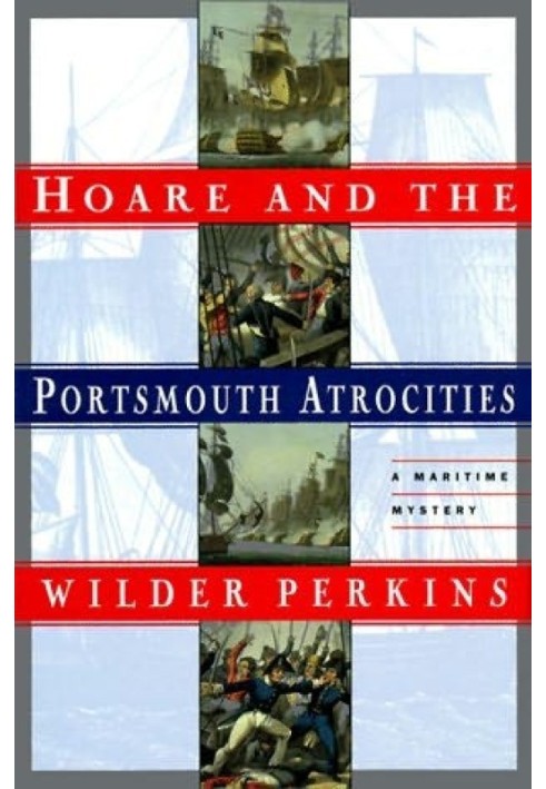 Hoare and the Portsmouth Atrocities