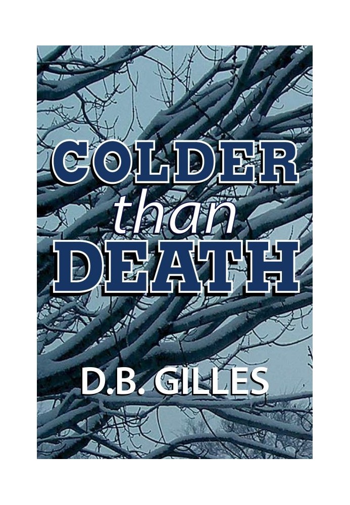 Colder Than Death