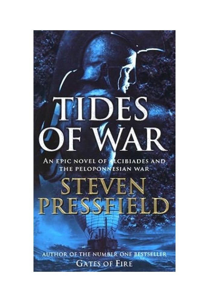 Tides of War, a Novel of Alcibiades and the Peloponnesian War